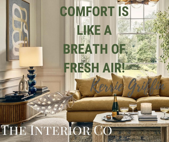 Comfort is like a breath of fresh air!