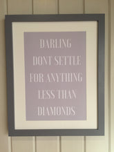 Load image into Gallery viewer, Framed Print - Chase your dreams in heels and diamonds darling
