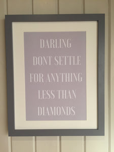 Framed Print - Chase your dreams in heels and diamonds darling