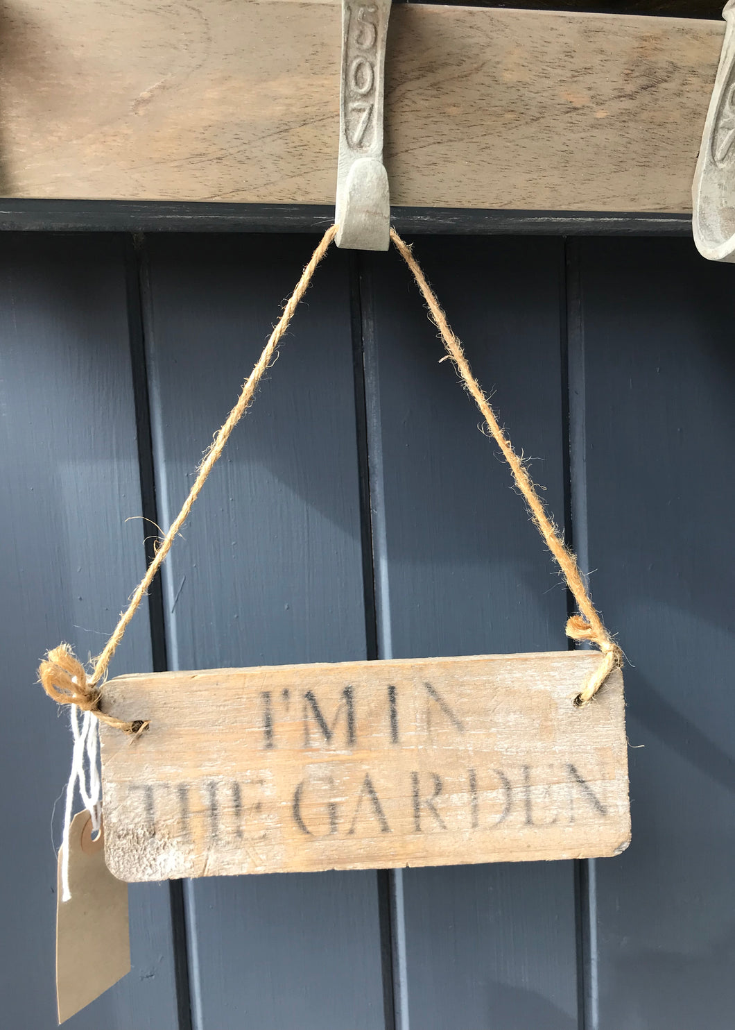 Im In The Garden Wooden Sign