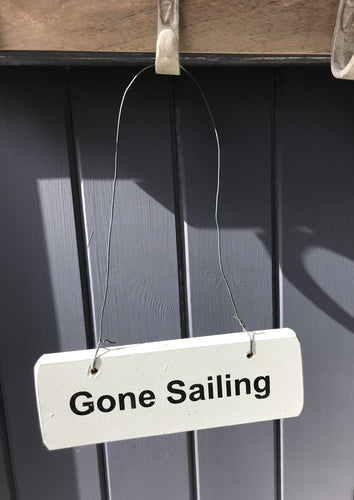 Gone Sailing House Sign
